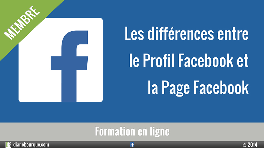 Les différences entre le Profil Facebook et la Page Facebook